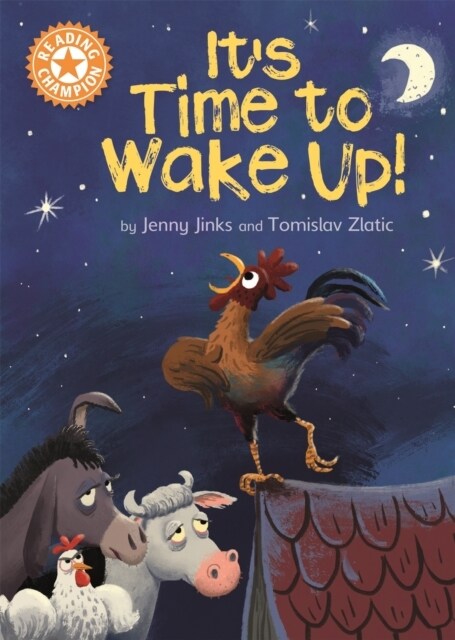 Reading Champion: Its Time to Wake Up! : Independent Reading Orange 6 (Hardcover)