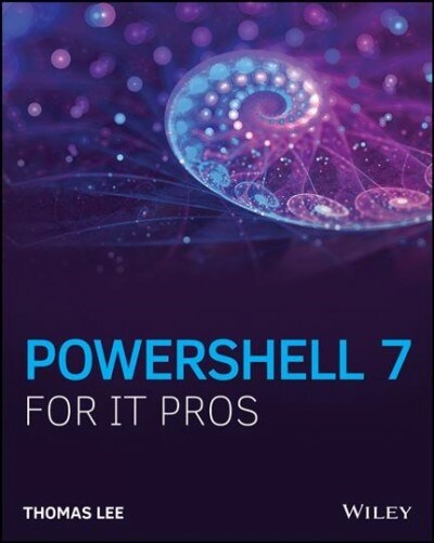 Powershell 7 for It Professionals (Paperback)