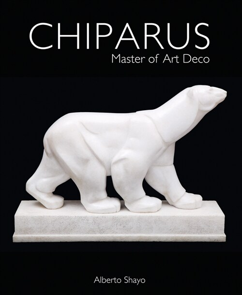 Chiparus : Master of Art Deco (Hardcover)