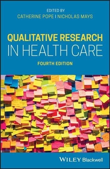 Qualitative Research in Health Care (Paperback, 4)