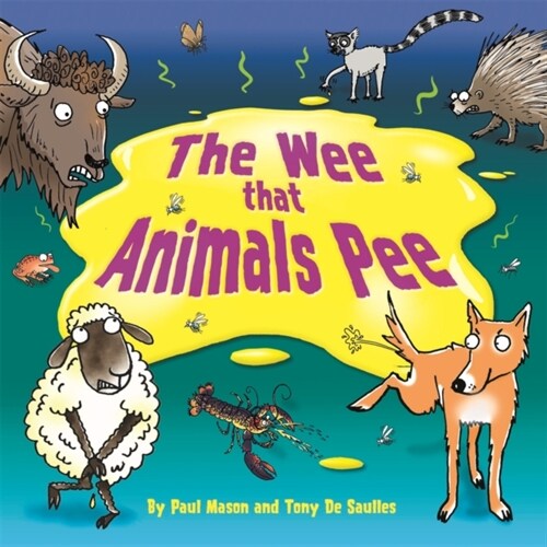 The Wee that Animals Pee (Paperback)