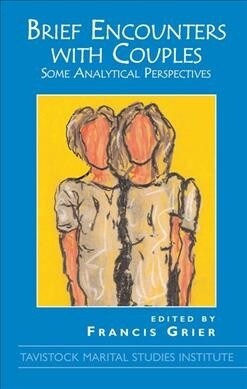 Brief Encounters with Couples : Some Analytic Perspectives (Hardcover)