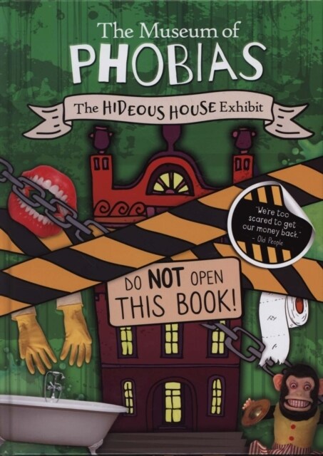 The Hideous House Exhibit (Hardcover)