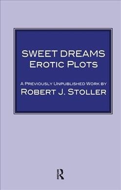 Sweet Dreams : Erotic Plots (Hardcover)