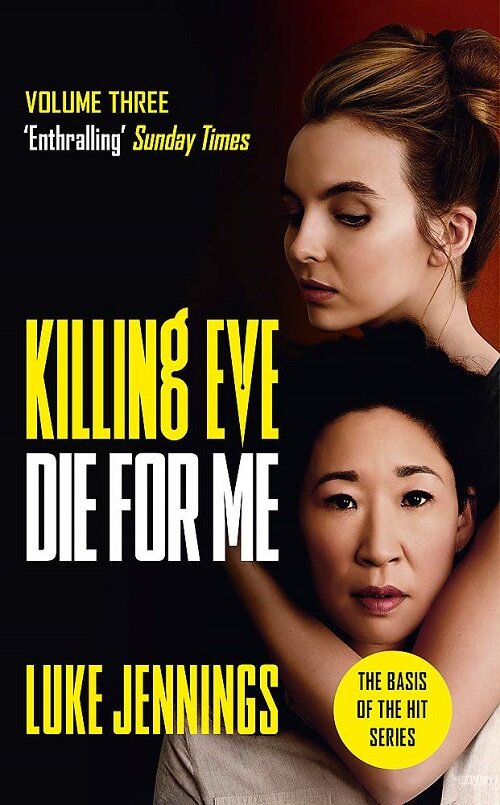 Killing Eve: Die For Me (Paperback)