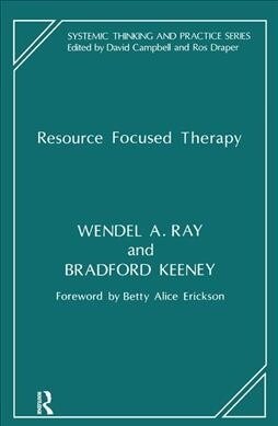 RESOURCE FOCUSED THERAPY (Hardcover)