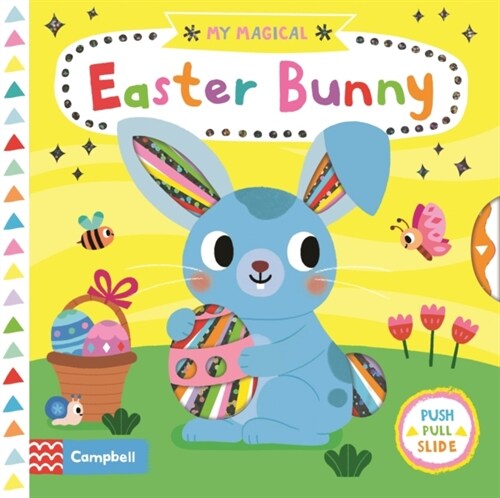 My Magical Easter Bunny (Board Book)
