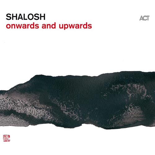 [수입] Shalosh - Onwards and Upwards