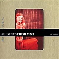 Gil Elvgrens Private Stock (Hardcover)