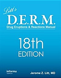 Drug Eruptions & Reactions Manual (Paperback, 18th)