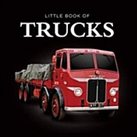 Little Book of Trucks (Hardcover)