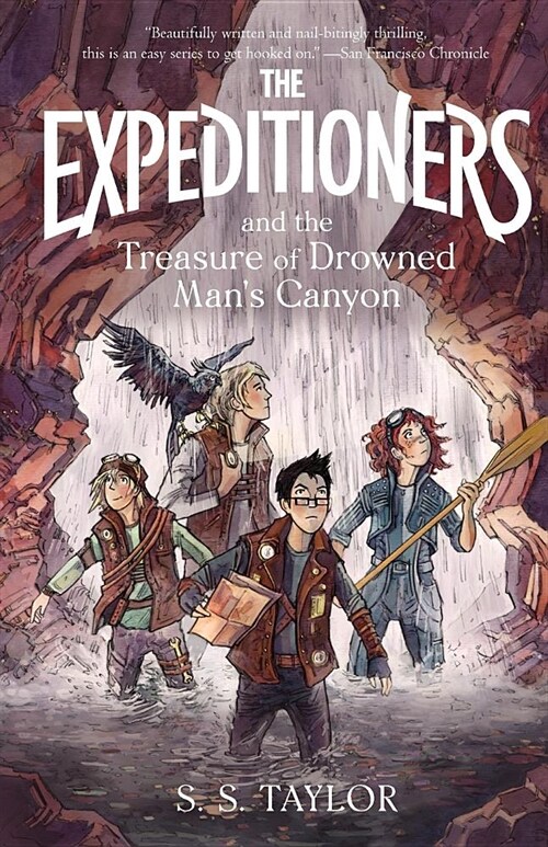 The Expeditioners and the Treasure of Drowned Mans Canyon (Paperback, 2, This Includes S)