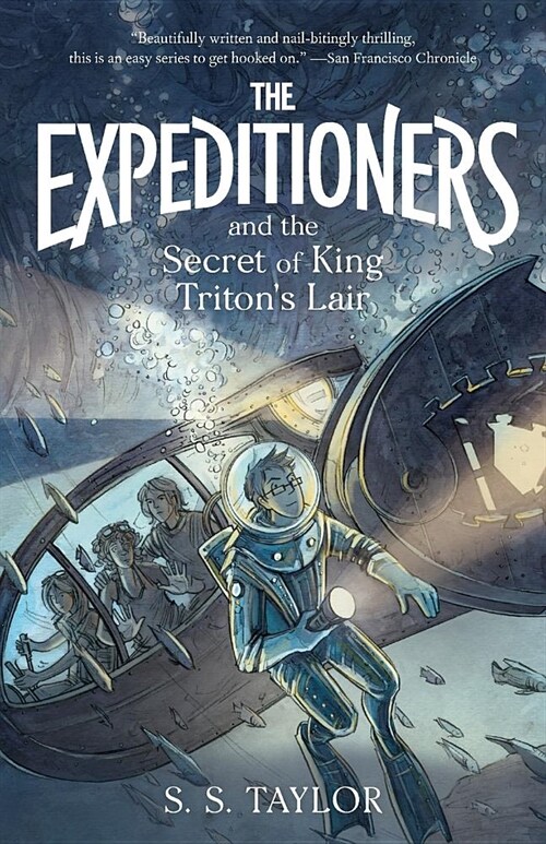 The Expeditioners and the Secret of King Tritons Lair (Paperback, 2)