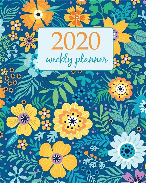 2020 Weekly Planner: Calendar Schedule Organizer Appointment Journal Notebook and Action day With Inspirational Quotes Cute pattern in smal (Paperback)