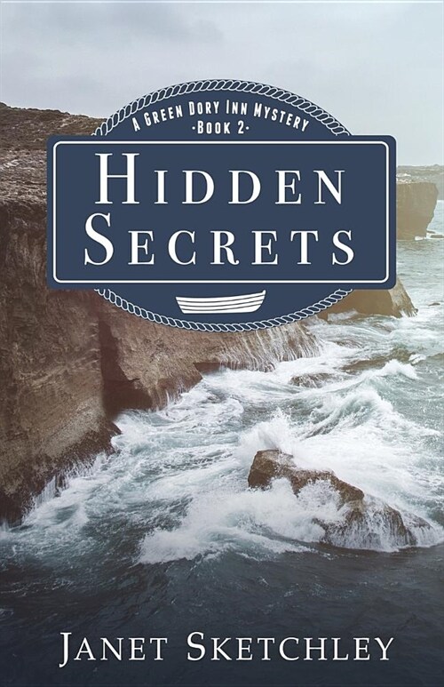 Hidden Secrets: A Green Dory Inn Mystery (Paperback)