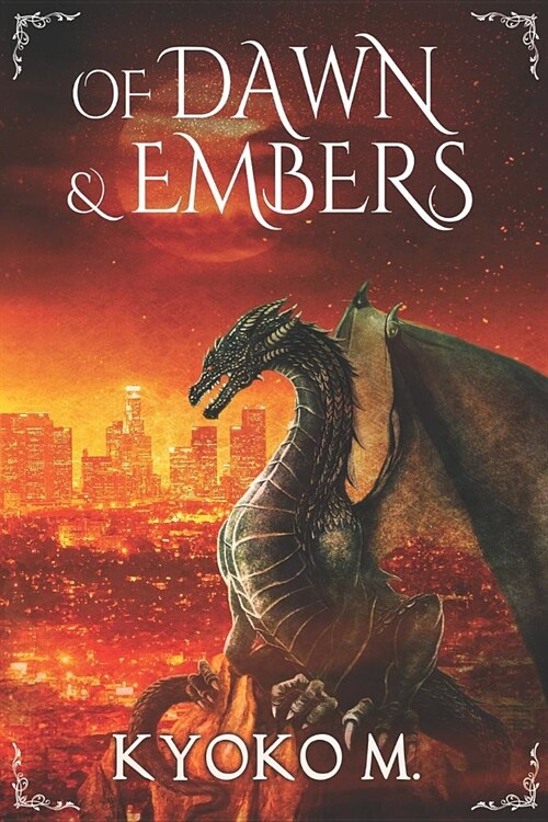 Of Dawn and Embers (Paperback)