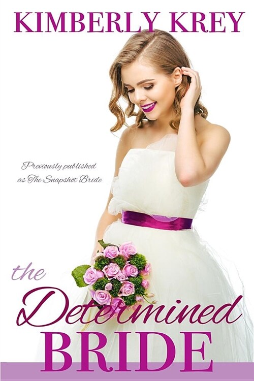 The Determined Bride: A Sweet Country Romance (Paperback)