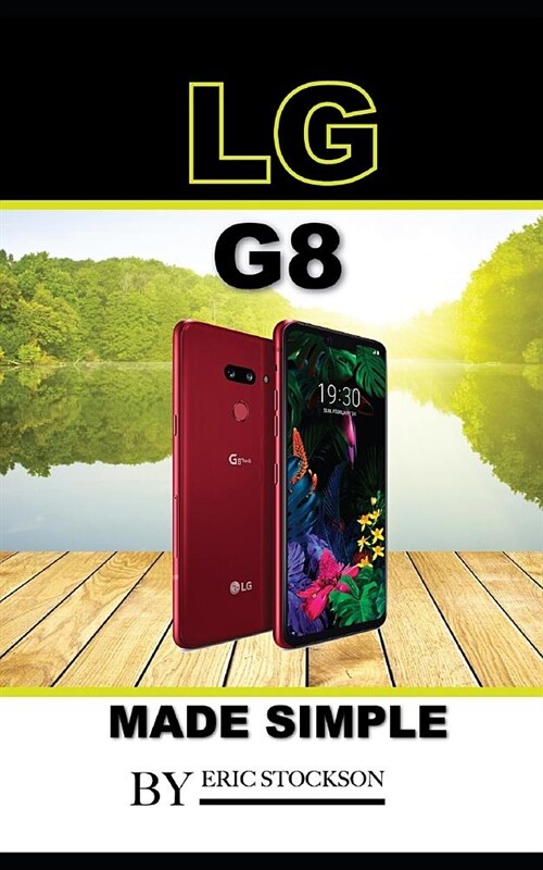 Lg G8: Made Simple (Paperback)