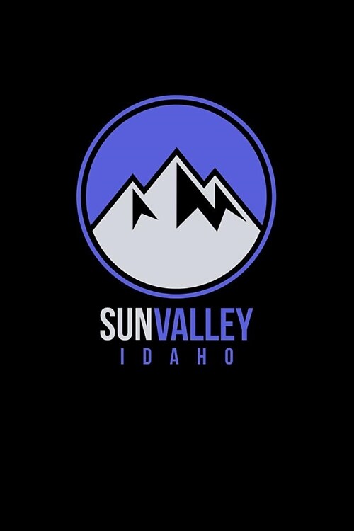 Sun Valley: Idaho Notebook For Work, Home or School With Lined College Ruled White Paper. Note Pad Composition Journal For Skiing (Paperback)