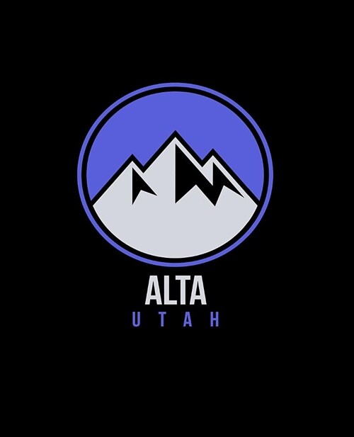 Alta: Utah Notebook For Work, Home or School With Lined College Ruled White Paper. Note Pad Composition Journal For Skiing A (Paperback)