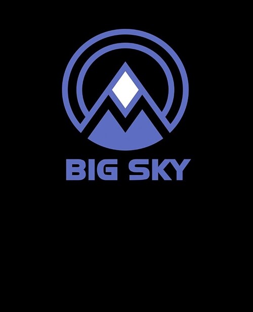 Big Sky: Montana Notebook For Work, Home or School With Lined College Ruled White Paper. Note Pad Composition Journal For Skiin (Paperback)