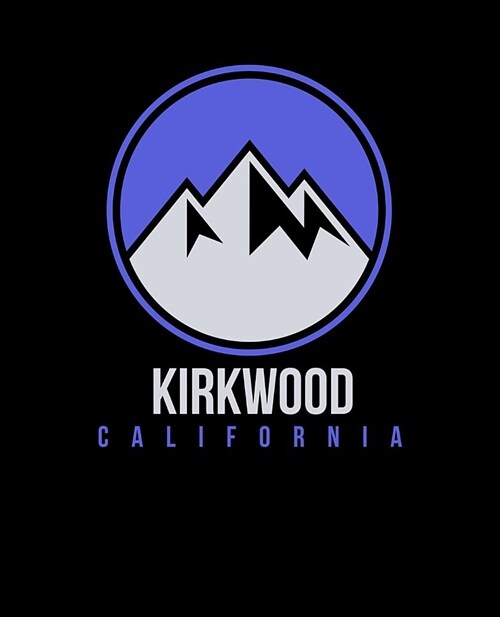 Kirkwood: California Notebook For Work, Home or School With Lined College Ruled White Paper. Note Pad Composition Journal For Sk (Paperback)