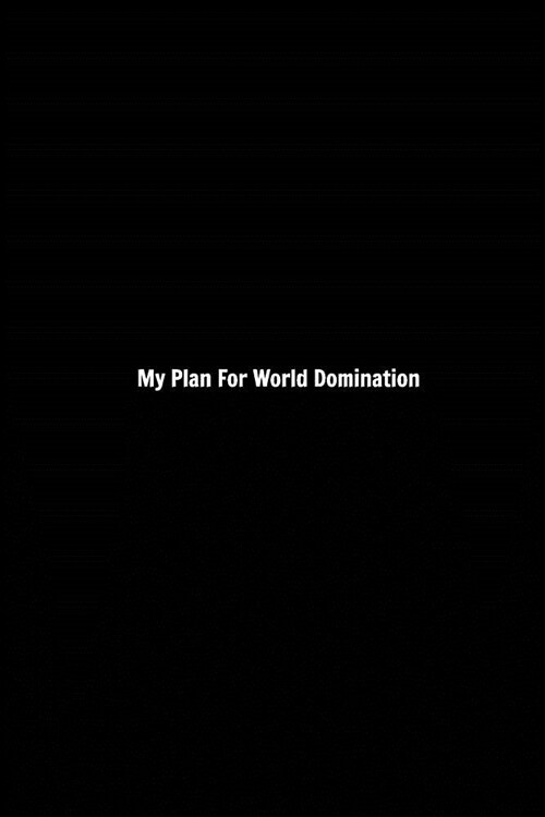 My Plan For World Domination (Paperback)