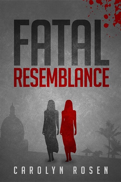 Fatal Resemblance (Paperback)