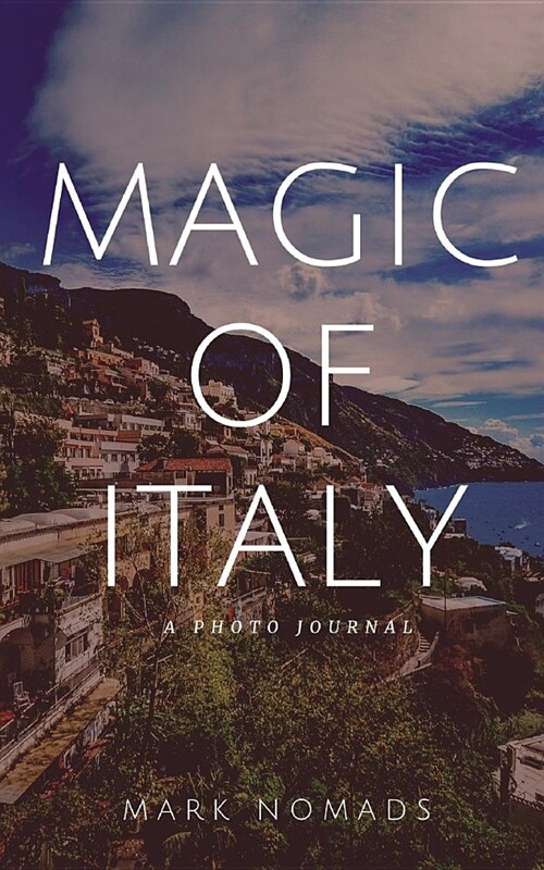 Magic of Italy (Paperback)