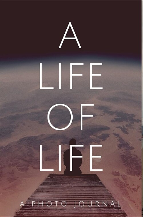 A life of life (Hardcover)