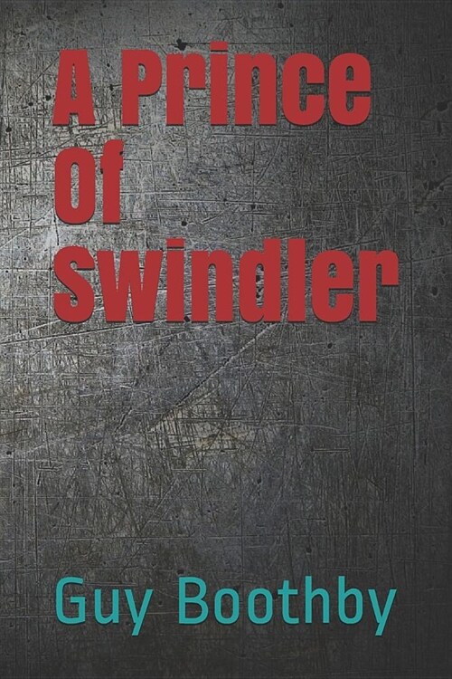 A Prince Of Swindler (Paperback)