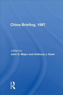 China Briefing, 1987 (Hardcover, 1)