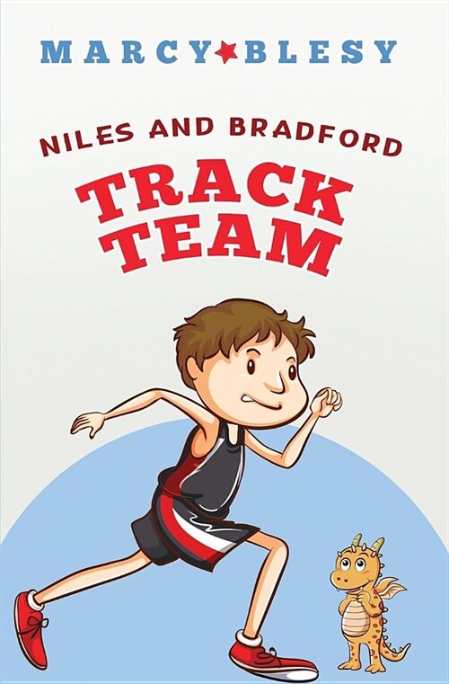 Niles and Bradford: Track Team (Paperback)