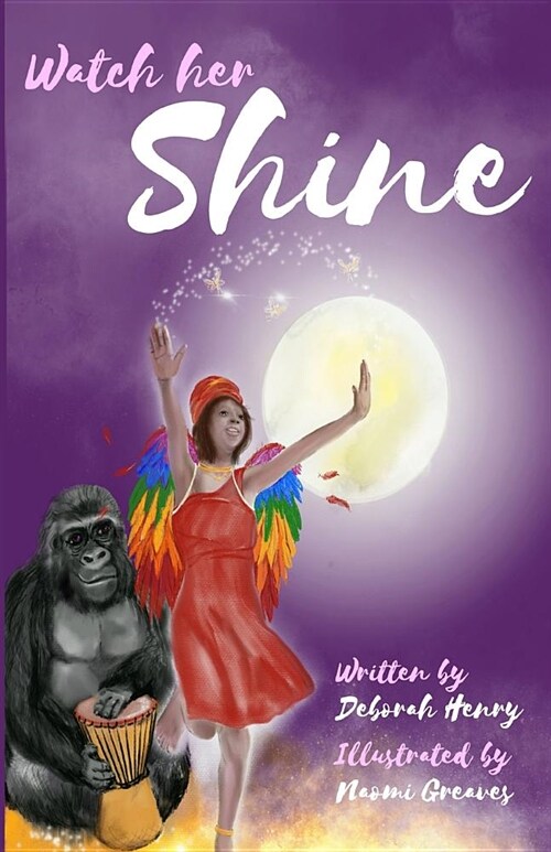 Watch Her Shine (Paperback, 2)