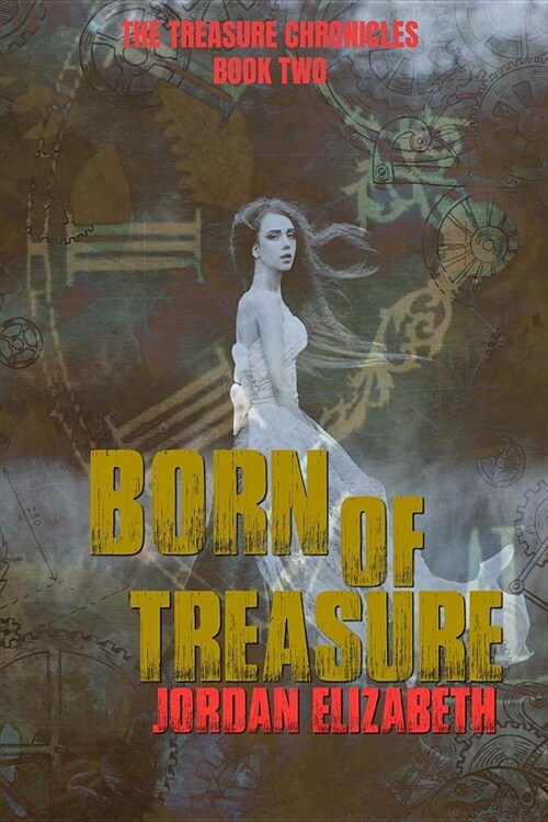 Born of Treasure (Paperback)