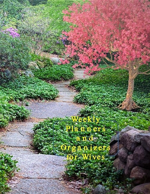 Weekly Planners and Organizers for Wives: A Weekly Planner for 2020 (Paperback)