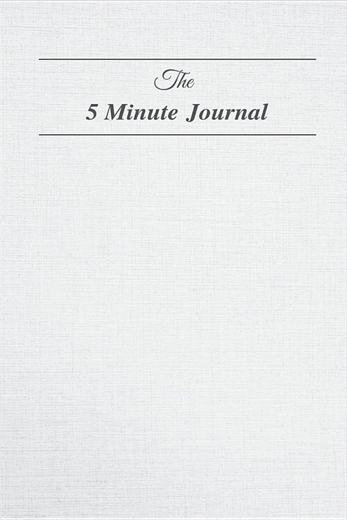 The 5 Minute Journal: Stress less and accomplish more with 5 minutes of Journaling a day (Paperback)