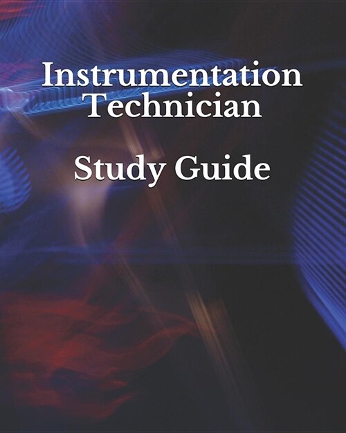 Instrumentation Technician Study Guide (Paperback)