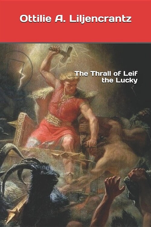 The Thrall of Leif the Lucky (Paperback)