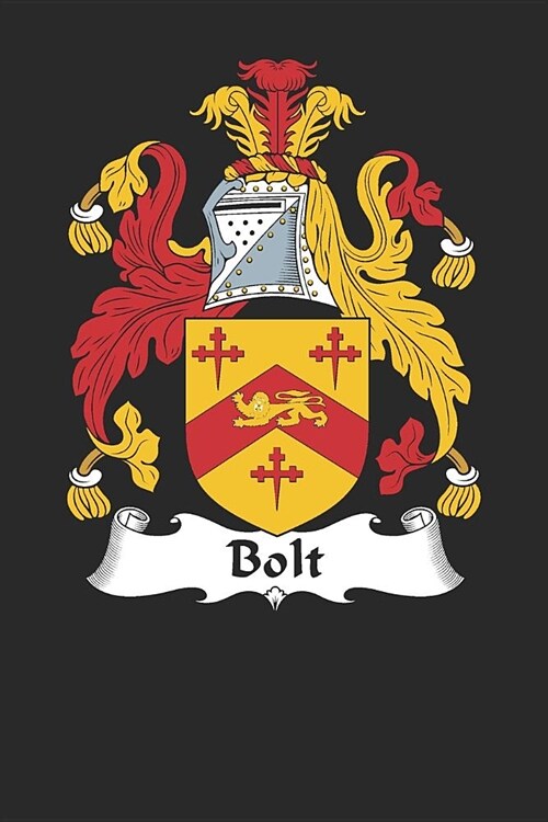 Bolt: Bolt Coat of Arms and Family Crest Notebook Journal (6 x 9 - 100 pages) (Paperback)
