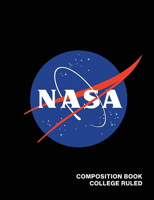 NASA Composition Book College Ruled: Officially Licensed Meatball Logo Space Astronaut Astronomy Notebook Journal (Paperback)