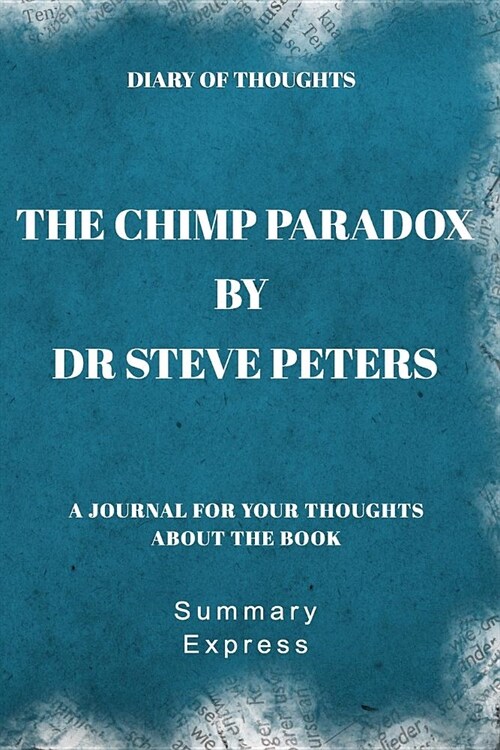 Diary of Thoughts: The Chimp Paradox by Dr Steve Peters (Paperback)