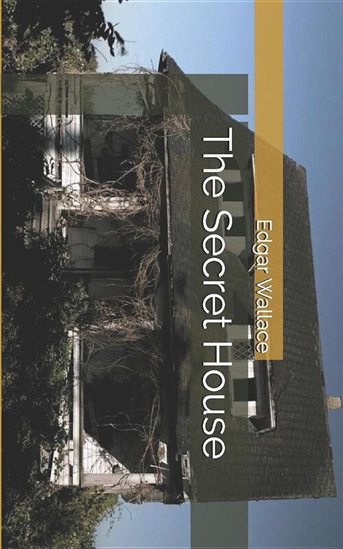 The Secret House (Paperback)