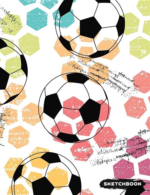Sketchbook: Soccer Blank Sketch Paper, Creative Artist Drawing Composition Notebook (Paperback)