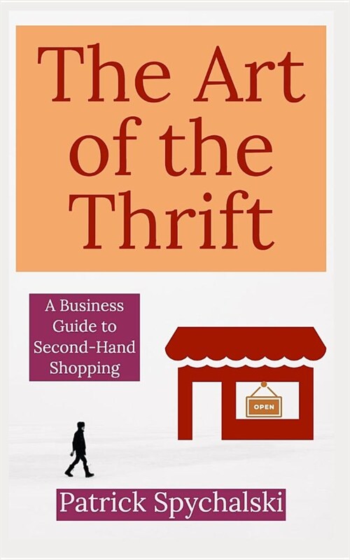 The Art of the Thrift (Paperback)