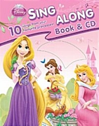 Disney Princess Sing Along Book (Board Book)