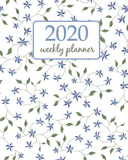 2020 Weekly Planner: Calendar Schedule Organizer Appointment Journal Notebook and Action day With Inspirational Quotes Floral Background. L (Paperback)