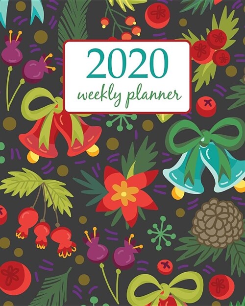 2020 Weekly Planner: Calendar Schedule Organizer Appointment Journal Notebook and Action day With Inspirational Quotes Christmas vector sea (Paperback)