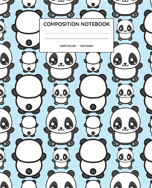 Composition Notebook: Panda Wide Ruled Notebook (Paperback)