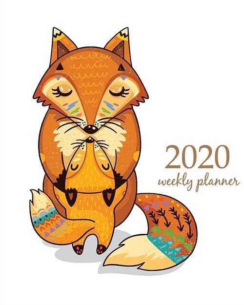2020 Weekly Planner: Calendar Schedule Organizer Appointment Journal Notebook and Action day With Inspirational Quotes Cute Funny Orange Fo (Paperback)